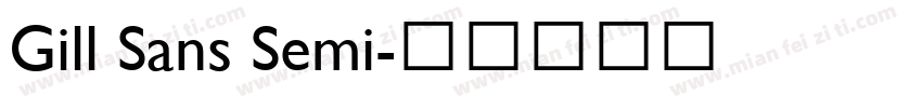 Gill Sans Semi字体转换